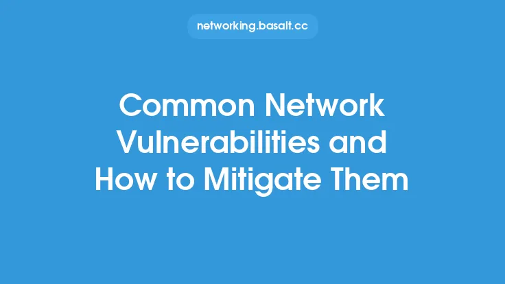 Common Network Vulnerabilities and How to Mitigate Them Thumbnail