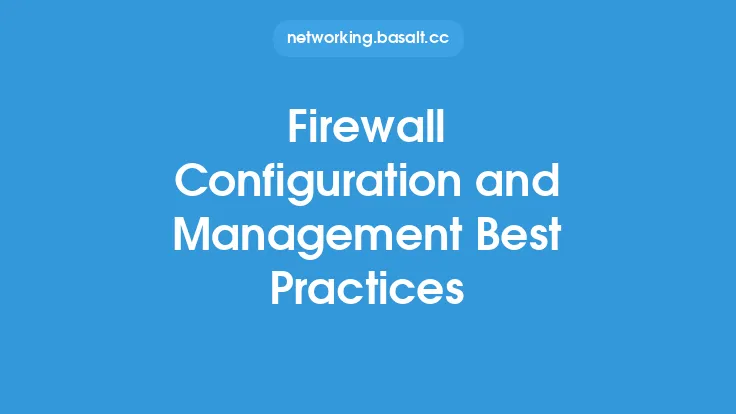 Firewall Configuration and Management Best Practices Thumbnail