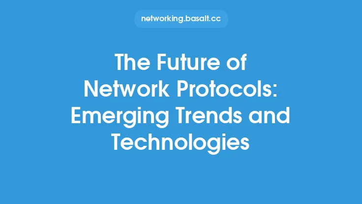 The Future of Network Protocols: Emerging Trends and Technologies Thumbnail