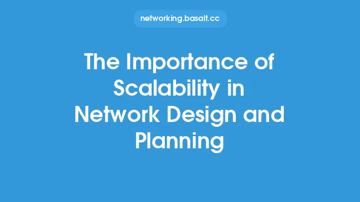 The Importance of Scalability in Network Design and Planning Thumbnail