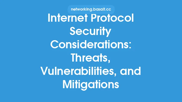Internet Protocol Security Considerations: Threats, Vulnerabilities, and Mitigations Thumbnail