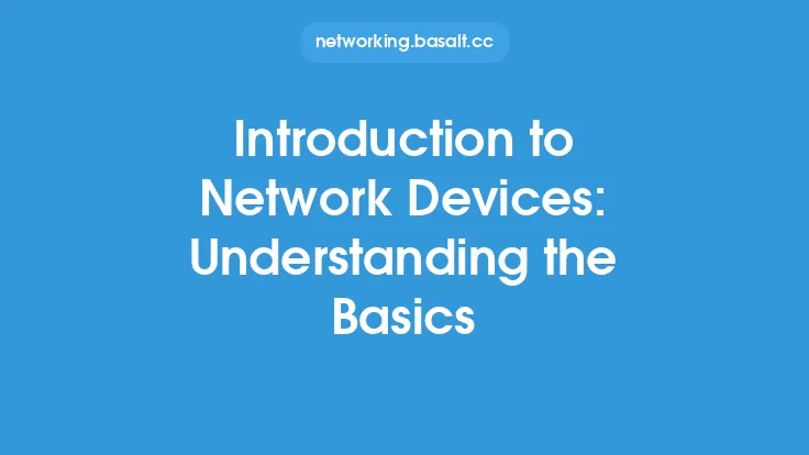 Introduction to Network Devices: Understanding the Basics Thumbnail