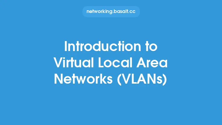 Introduction to Virtual Local Area Networks (VLANs) Thumbnail