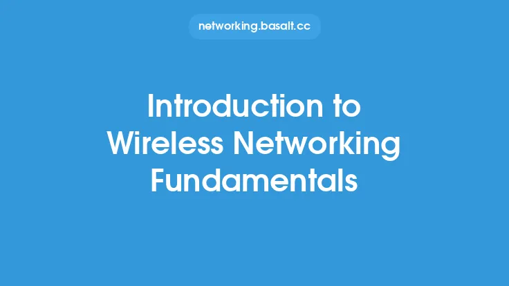 Introduction to Wireless Networking Fundamentals Thumbnail
