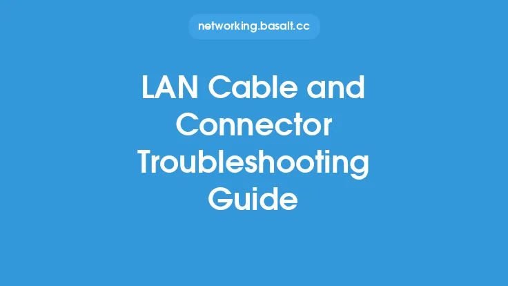 LAN Cable and Connector Troubleshooting Guide Thumbnail