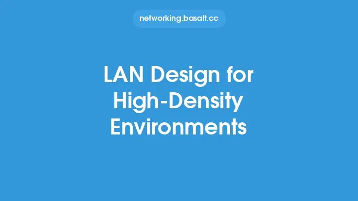 LAN Design for High-Density Environments Thumbnail