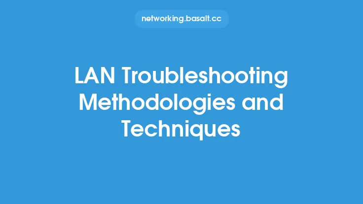 LAN Troubleshooting Methodologies and Techniques Thumbnail