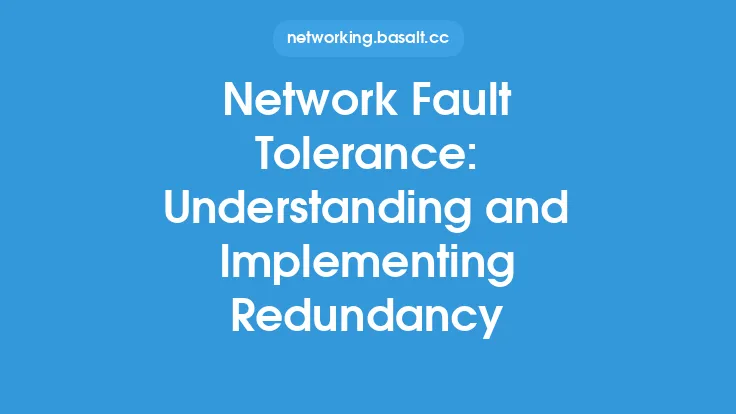 Network Fault Tolerance: Understanding and Implementing Redundancy Thumbnail
