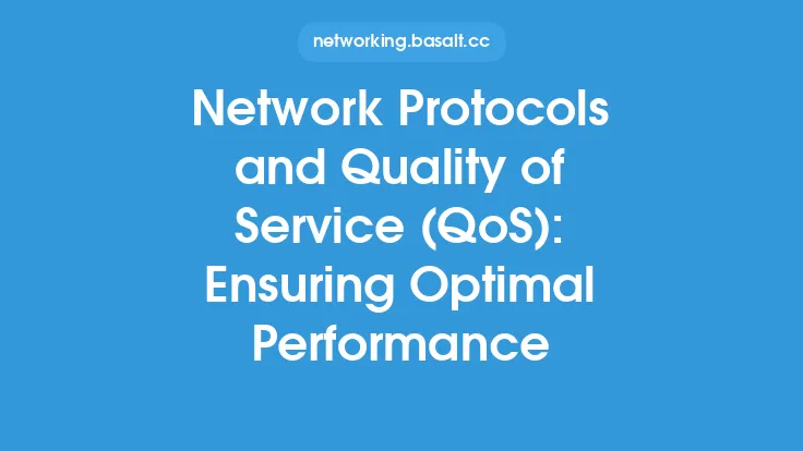 Network Protocols and Quality of Service (QoS): Ensuring Optimal Performance Thumbnail