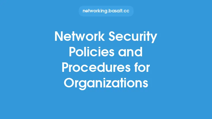 Network Security Policies and Procedures for Organizations Thumbnail