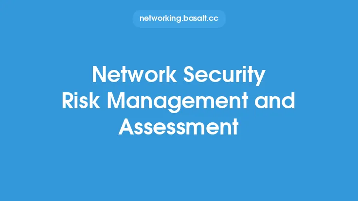 Network Security Risk Management and Assessment Thumbnail