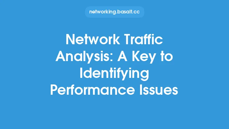 Network Traffic Analysis: A Key to Identifying Performance Issues Thumbnail