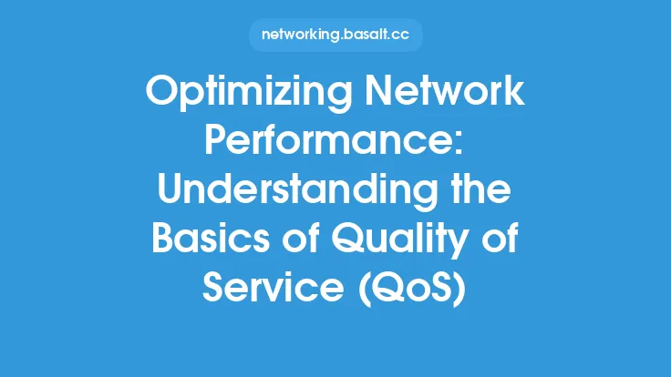 Optimizing Network Performance: Understanding the Basics of Quality of Service (QoS) Thumbnail