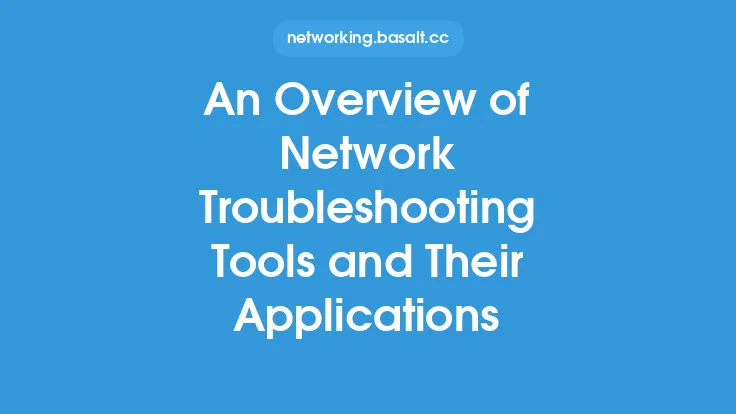 An Overview of Network Troubleshooting Tools and Their Applications Thumbnail