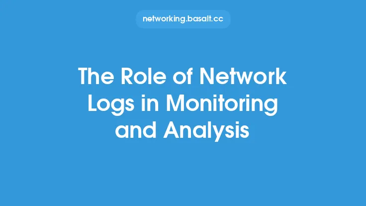 The Role of Network Logs in Monitoring and Analysis Thumbnail