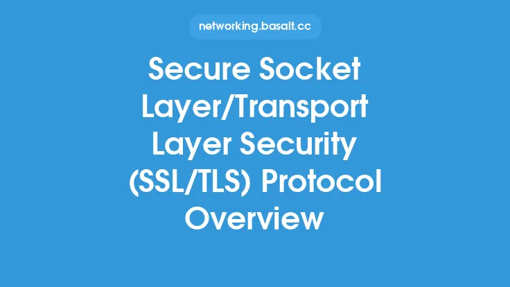 Secure Socket Layer/Transport Layer Security (SSL/TLS) Protocol Overview Thumbnail
