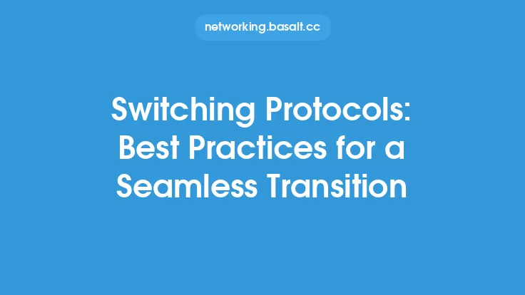 Switching Protocols: Best Practices for a Seamless Transition Thumbnail