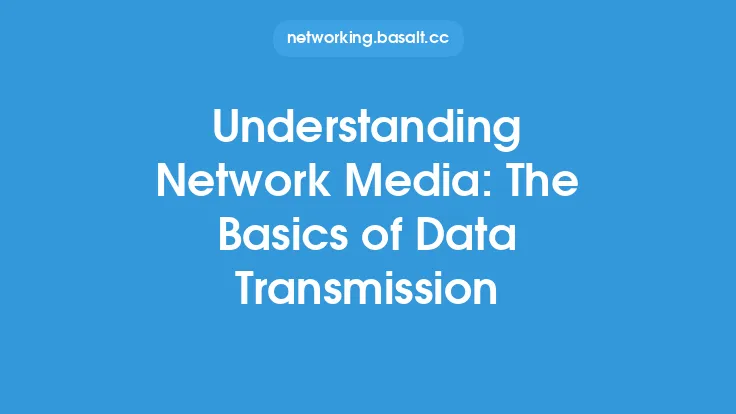 Understanding Network Media: The Basics of Data Transmission Thumbnail