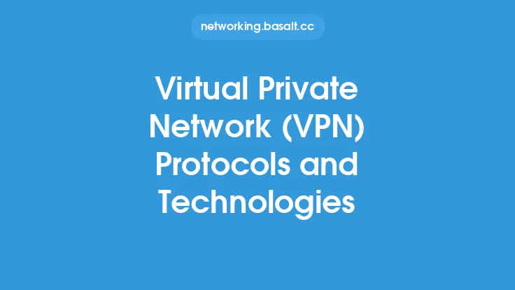 Virtual Private Network (VPN) Protocols and Technologies Thumbnail